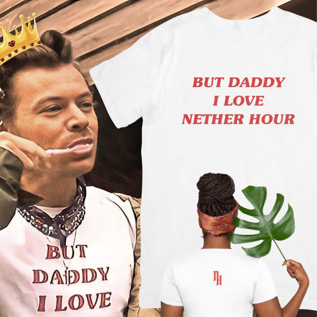 But DADDY I Love THIS SHIRT